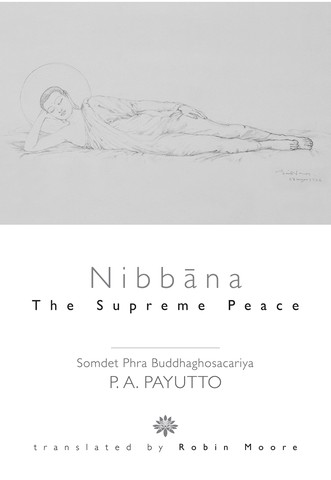 Nibbana: The Supreme Peace